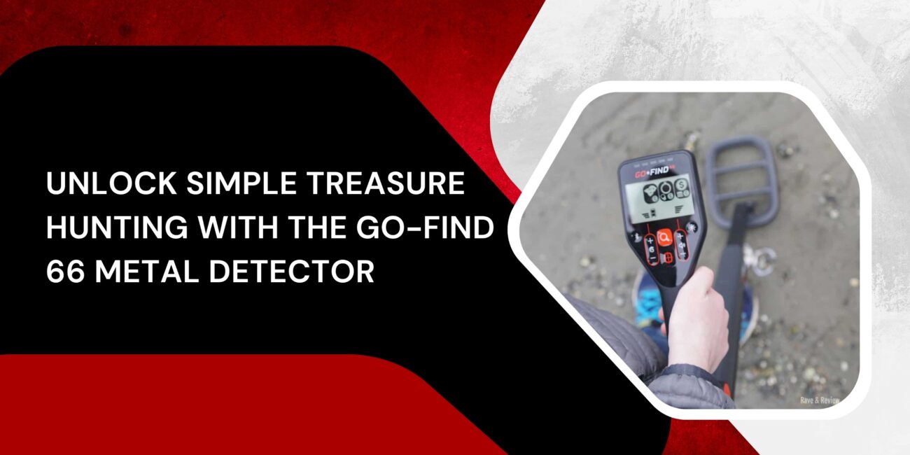 Unlock Simple Treasure Hunting with the GO-FIND 66 Metal Detector