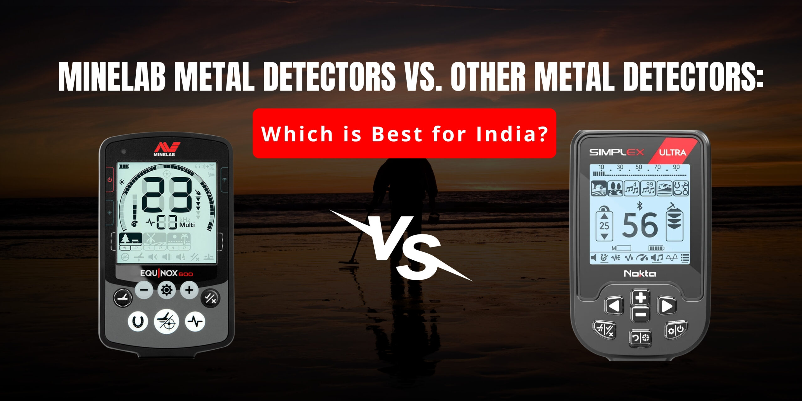 Minelab Metal Detectors vs. Other Metal Detectors