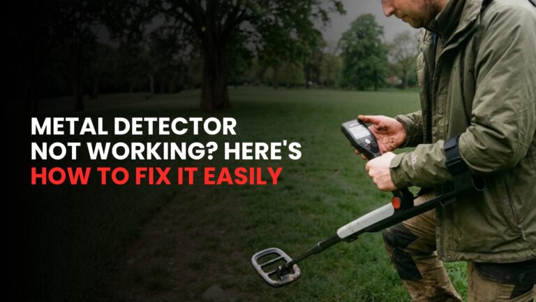 Metal Detector Not Working